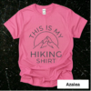 This Is My Hiking Tee